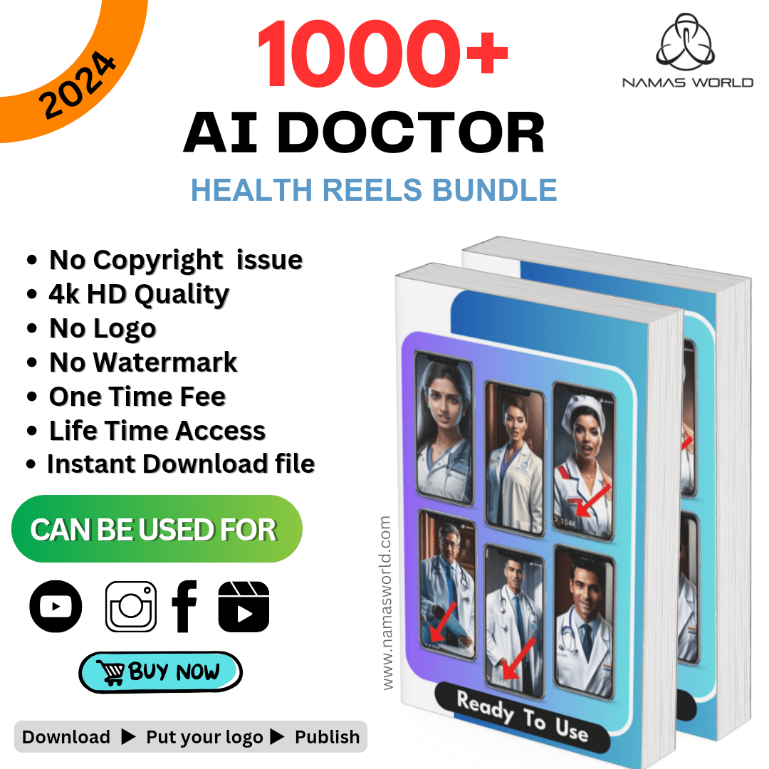 1000+ Ai Doctor Health Reels/Shorts Bundle Namas World