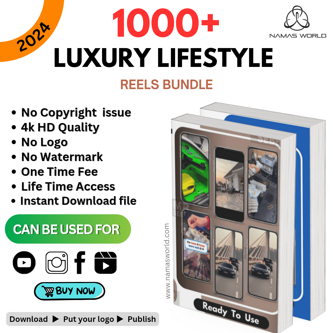 1000+ Luxury lifestyle reel/shorts bundle Namas World